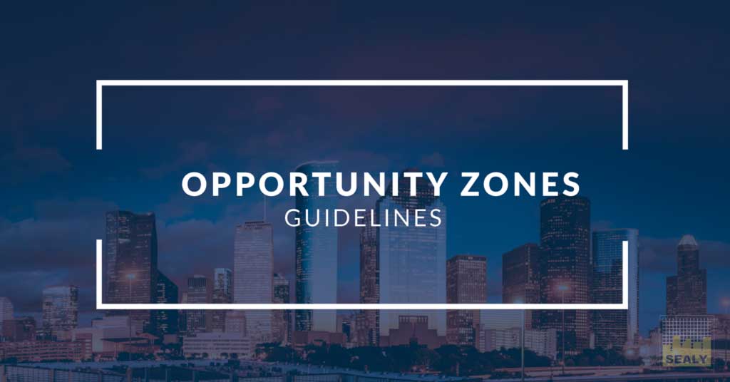New Opportunity Zones Regulations