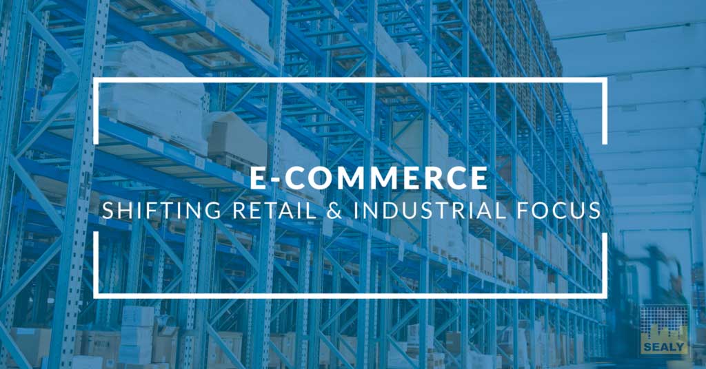 Ecommerce Shifting Retail Industrial